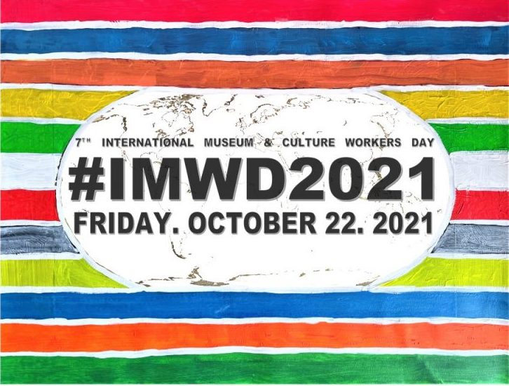 7th International Museum Workers Day #IMWD2021